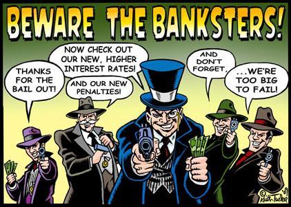 http://www.tomheneghanbriefings.com/banksters_bewarethe_toon.jpg